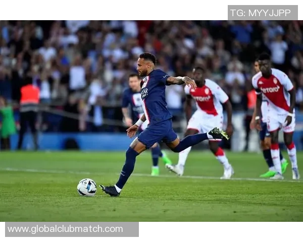 巴黎圣日尔曼迎战摩纳哥争夺法甲冠军关键战役即将上演